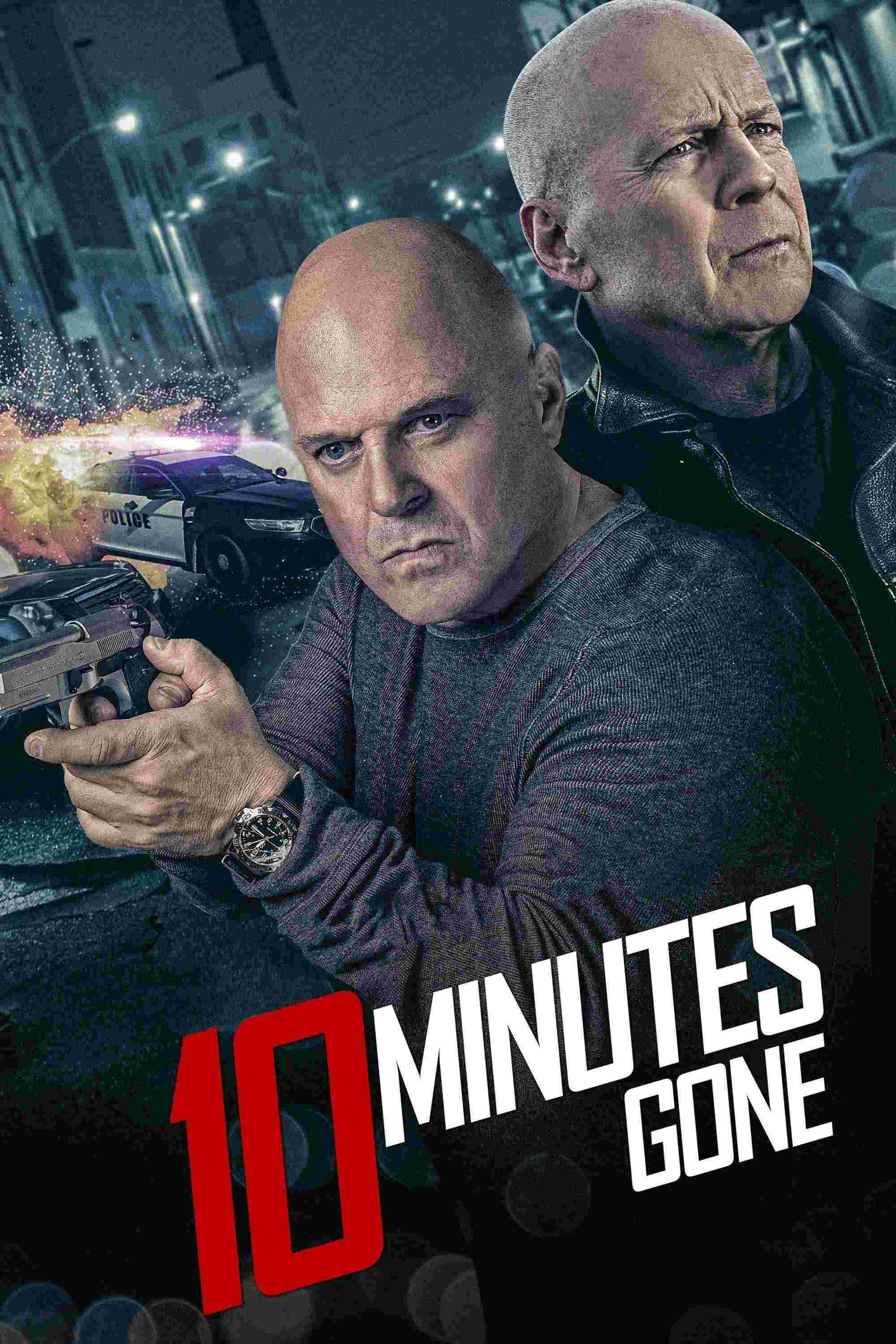 10 Minutes Gone (2019) Bruce Willis